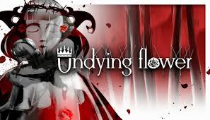 Undying Flower包含什么内容 第1张